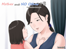 Kaa-san Janakya Dame Nanda!! 6 Conclusion | Mother and No Other!! 6 Conclusion