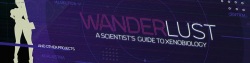WanderLust: A Scientist's Guide to Xenobiology