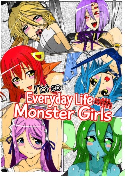 Monster Musume no Iru Hinichijou | Not So Everyday Life With Monster Girls   =CW=