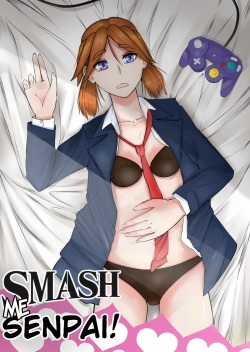 Smash me Senpai!